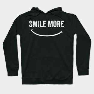 Smile more Hoodie